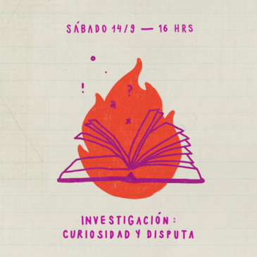 Investigación: curiosidad y disputa